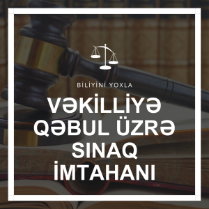 Vəkillik sınaq imtahanı