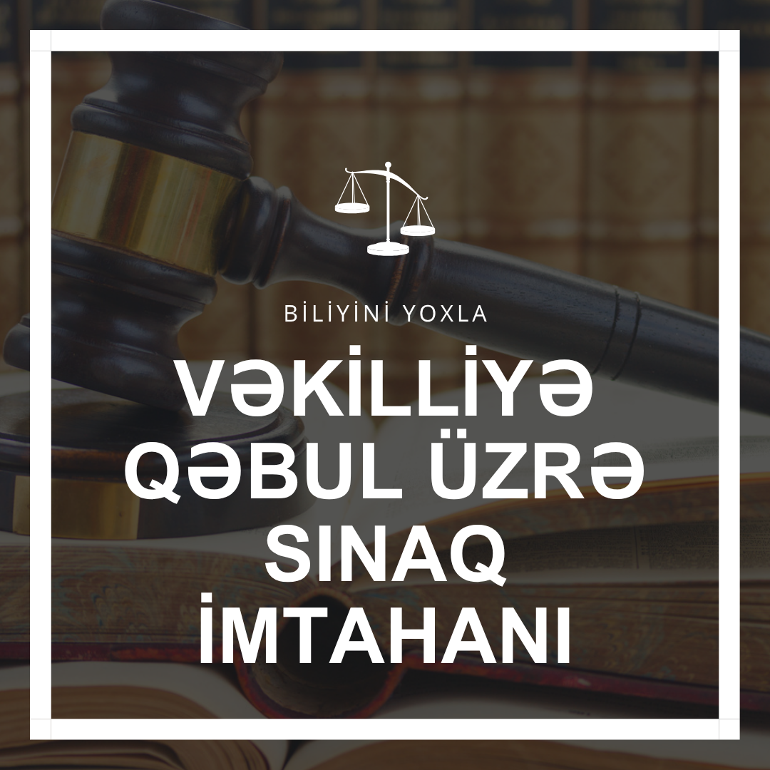Vəkillik sınaq imtahanı